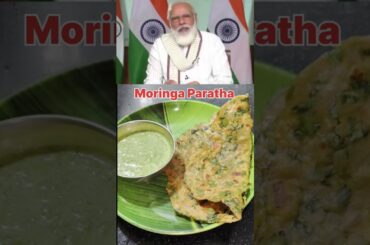 PM Modi Ji Ka Favourite Moringa Paratha Recipe #pmmodi #healthy #india #shorts #moringa #paratha