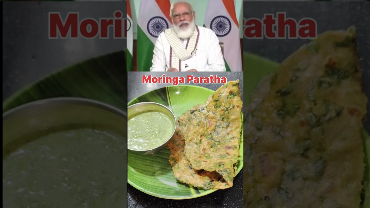 PM Modi Ji Ka Favourite Moringa Paratha Recipe #pmmodi #healthy #india #shorts #moringa #paratha PM Modi Ji Ka Favourite Moringa Paratha Recipe #pmmodi #healthy #india #shorts #moringa #paratha
