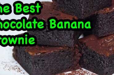 The Best Chocolate Banana Brownie Recipe | Healthy Brownie Recipes
