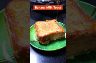 Banana Milk Toast Recipe | Healthy & Quick Breakfast Idea #mamasfood