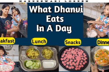 Vlog#8 What Dhanvi Eats In A Day | Healthy Meal Plan Ideas & Parenting Tips
