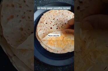 Healthy Gajar Paratha Recipe#shorts #shortsfeed #viralvideo #healthyfood #ytshorts #subscribe