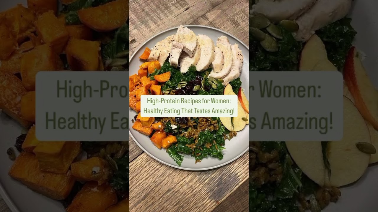 High-Protein Recipes for Women: Healthy Eating That Tastes Amazing! #food #life #love #happy #health High-Protein Recipes for Women: Healthy Eating That Tastes Amazing! #food #life #love #happy #health