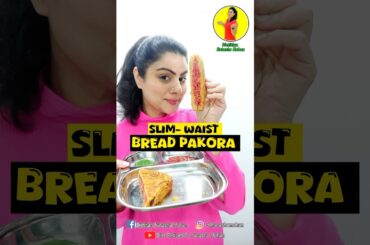 Do you like bread pakora ? #healthy #diet