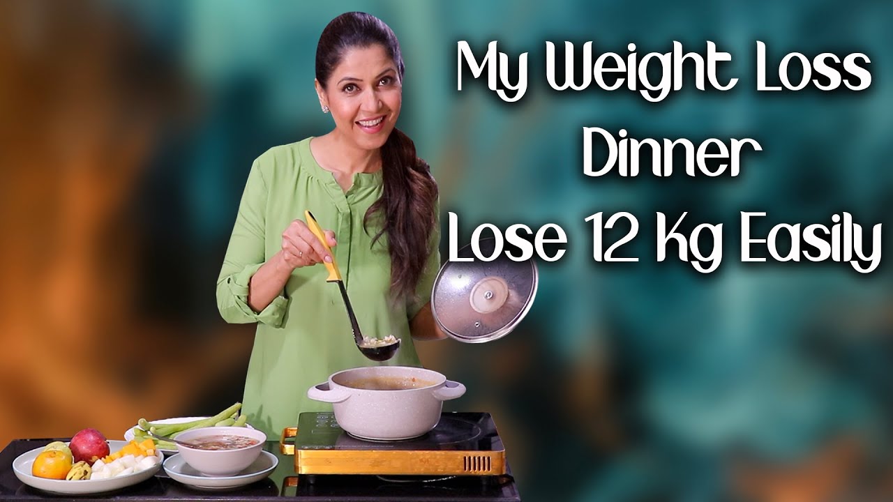 My Weight Loss Dinner to Lose 12kg – Ghazal Siddique My Weight Loss Dinner to Lose 12kg - Ghazal Siddique
