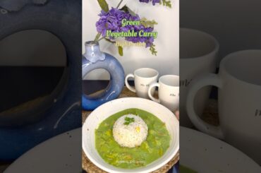 Vegetable Curry (healthy & easy dinner idea) | High Protein Vegetable Curry | Green Curry #shorts