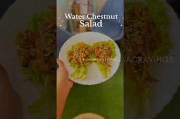 Water Chestnut Salad #kikisbhuvaacravings #salad #waterchestnut #easyrecipes #saladrecipe #healthy