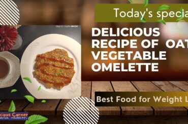 omelette recipes for weight loss | Healthy Breakfast Recipe | omelette recipes for dinner