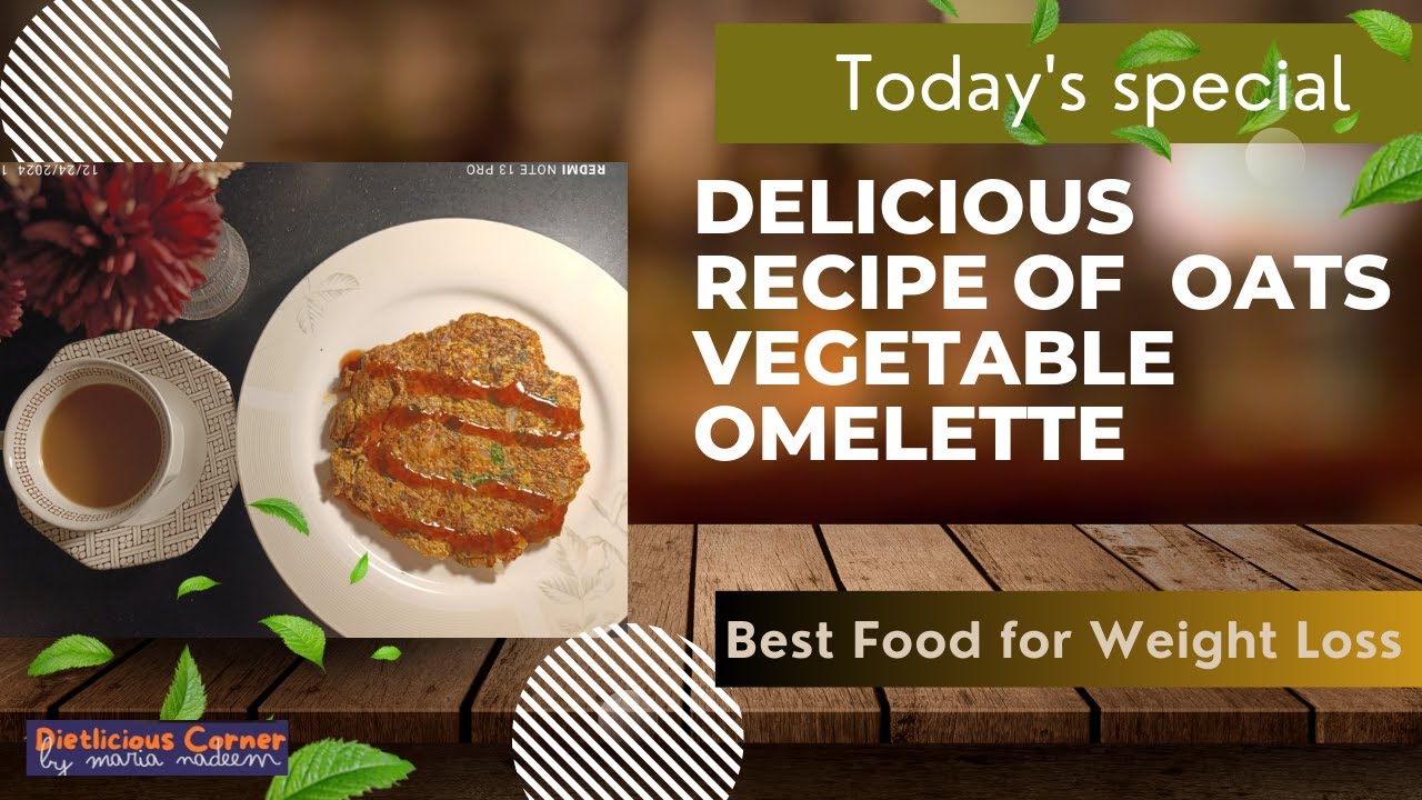 omelette recipes for weight loss | Healthy Breakfast Recipe | omelette recipes for dinner omelette recipes for weight loss | Healthy Breakfast Recipe | omelette recipes for dinner