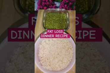 Fat Loss Dinner Recipe#daliyarecipe #niteshsoni #viralshorts #daliyakhichdi#shorts #weightlossrecipe