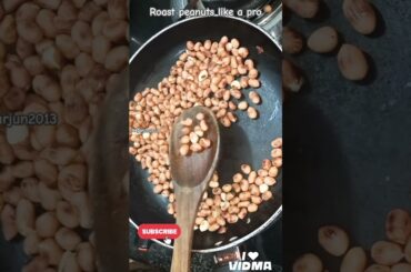 Roasted peanuts --Perfectly Roasted, Purely Delicious#priyarjun2013 #drmanthenaofficial #healthtips