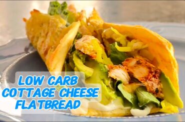 This is simply the best low carb cottage cheese flatbread recipe!