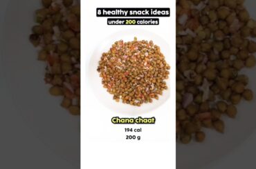 8 Healthy Snacks Ideas Under 200 Calories #snacks #viralshort #trendingshorts #lowcalories