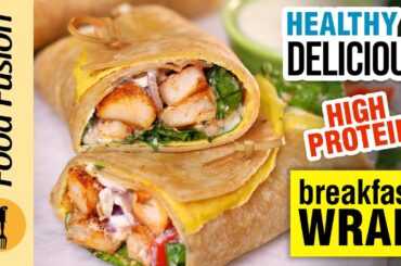 Healthy & Delicious High Protein Breakfast Wrap Recipe - Hemani x Food Fusion