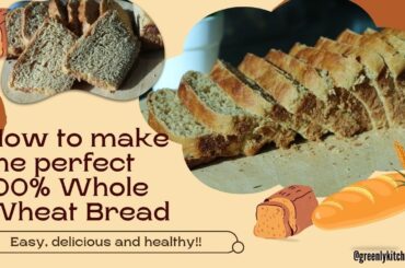 Fluffy 100% Whole Wheat Bread | Brown Bread | Wholegrain Bread - Super Simple Recipe!