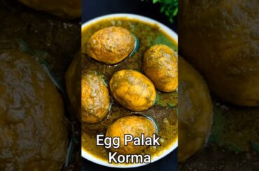 Afghani Egg Palak Korma | Easy egg recipes | Egg Korma #shorts #egg #eggrecipe #recipe