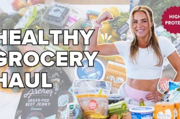 high protein GROCERY HAUL to lose weight | healthy meal ideas + free detox