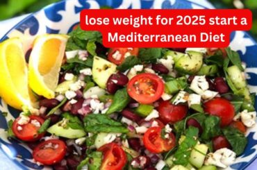 Transform Your Diet in 2025: LOSE WEIGHT with Delicious MEDITERRANEAN SALADS