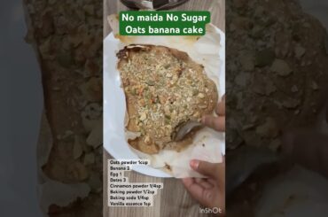 #healthy #oats #banana #cake #shorts #ytshorts #enjoy #viralvideo  #homemade #snacks