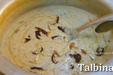 Talbina Recipe/Barley Porridge- Healthy Remedy for various ailments.
