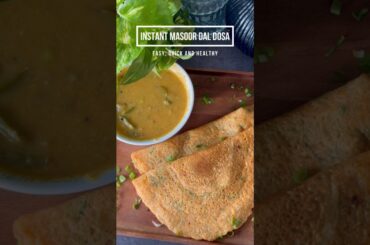 Masoor Dal Dosa Recipe | Lentil Dosa | Simple And Healthy Breakfast Recipes