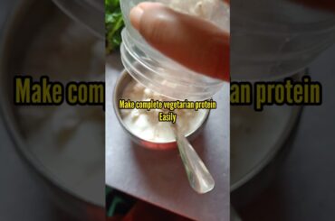 Make complete vegetarian protein powerhouse easily #shortsfeed