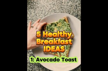 5 Healthy Breakfast Ideas#shortsfeed #shortsviral #shortsvideo