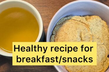 Healthy breakfast /snacks recipe #healthyfood #DietaryGuidance #homemade #breakfastideas #snacks
