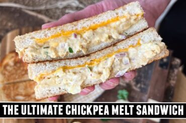 The ULTIMATE Chickpea Melt Sandwich | CRAZY Good 15 Minute Recipe