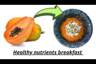 papaya halwa recipe for 10+month baby | healthy breakfast for baby | papaya recipe for baby
