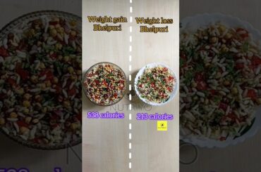 weight loss and weight gain bhelpuri #eveningsnacks #weightloss #weightgain #bhelpuri #healthysnacks