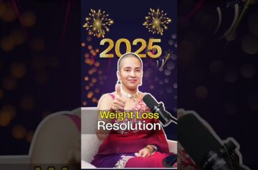 The Ultimate Guide to Weight Loss in 2025 | Indian Weight Loss Diet by Richa