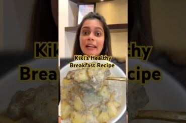 Kiki's Breakfast Recipe #food #foodie #recipe #cooking #healthy #breakfast #celebrity #kiki