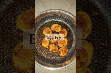 Egg Fry #eggfry #eggrecipe #cooking #foodie #shorts #shortsfeed #trending #healthy #food #musttry