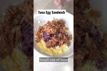 How To Make Tuna Egg Sandwich #shorts #sandwich #tunasandwich