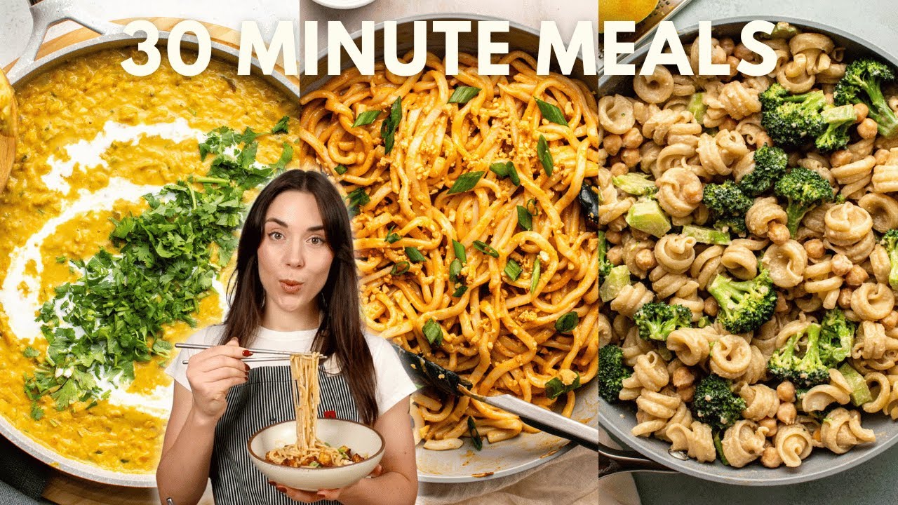 30 Minute Vegan Meals (Healthy + Easy!) 30 Minute Vegan Meals (Healthy + Easy!)