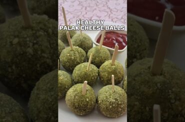 Healthy Party Starter Snack | #cheeseballs #healthysnacks #snacks #recipe #palak #healthyfood #food