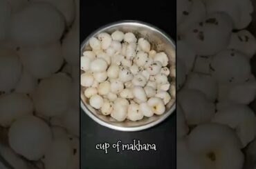 vlog 3 ||tasty and healthiest makhana recipe|| #shortvideo #recipe ||benefits in description box||