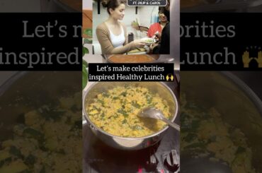 Easy Veg Healthy Lunch #indian #food #lunch #recipe #celebrity #inspiration #diet #trending #shorts