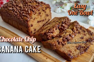 Banana Cake Recipe | Chocolate Chips Banana Bread | Chocolate Chip Banana Cake | Easy One Bowl