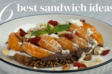 Breakfast Ideas: 6 Quick, Healthy, and Aesthetic Sandwiches