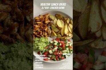 2/100 healthy lunch ideas-chicken bowl