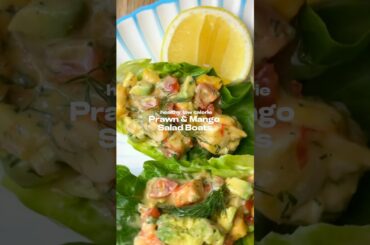 #healthy #lowcalorie Prawn & Mango Salad Boats #lunchrecipe #easyrecipes