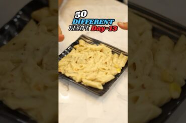 Day 13 of 50 different healthy recipes | Healthy white sauce pasta #shorts #fatloss #weightloss