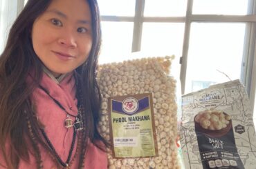 Easy Recipe for Indian Popular Healthy Snack “Phool Makhana” (Fox Nuts) Popped Seeds