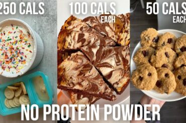 3 High Protein, Low Calorie Dessert Recipes Without Protein Powder