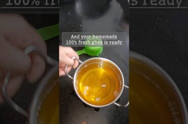 Homemade ghee 100% pure #shorts #shortsfeed #shortvideo #recipe #food #cooking