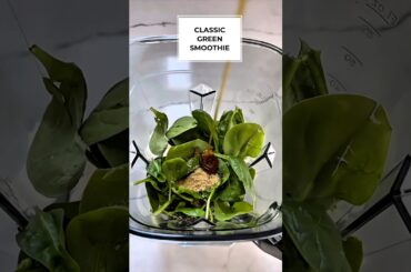How to Make a Classic Green Smoothie | Best Green Detox Smoothie Recipe For Beginners #shorts