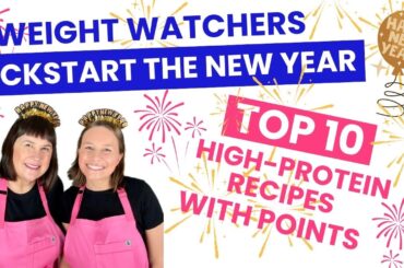 High Protein Weight Watchers Recipes with Points | Easy & Delicious WW Meals