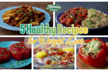 [Meal Plan For Weight Loss] 5 EASY & HEALTHY Recipes for Weight Loss At Home